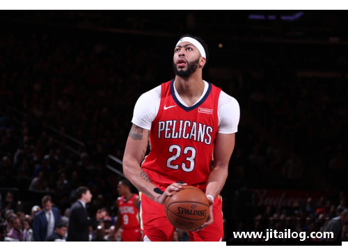幸运彩浓眉哥戴维斯：NBA内线霸主的崛起 - 副本
